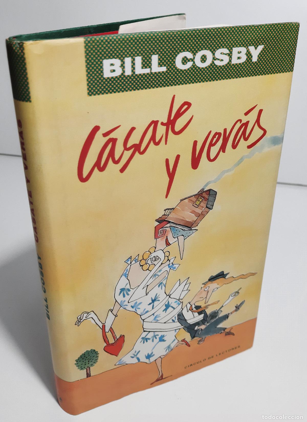 Libros de segunda mano: Casate y veras - Cosby, Bill - Foto 3