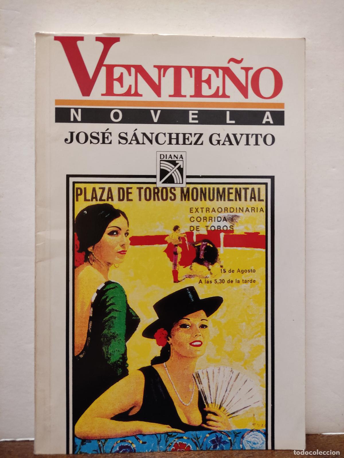 Second hand books: VENTE&Ntilde;O - JOSE SANCHEZ GAVITO