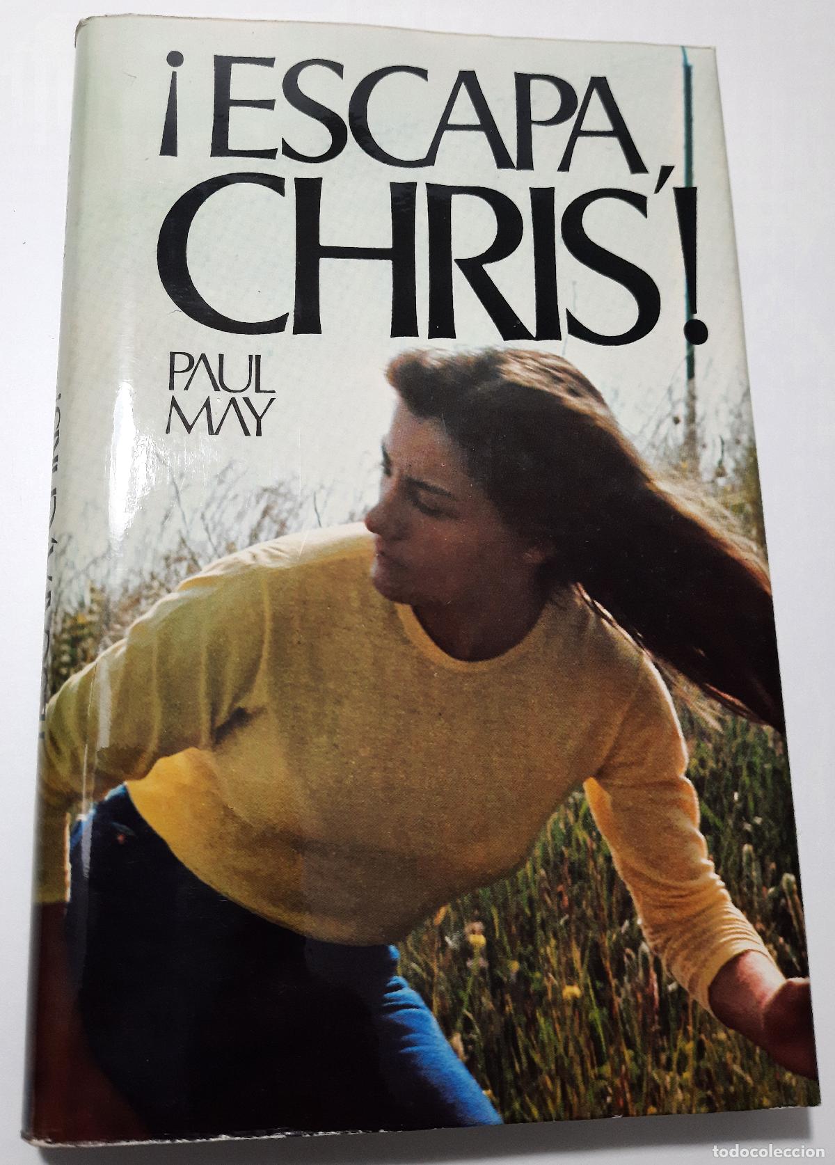 Libros de segunda mano: &iexcl;Escapa, Chris! - May, Paul - Foto 1