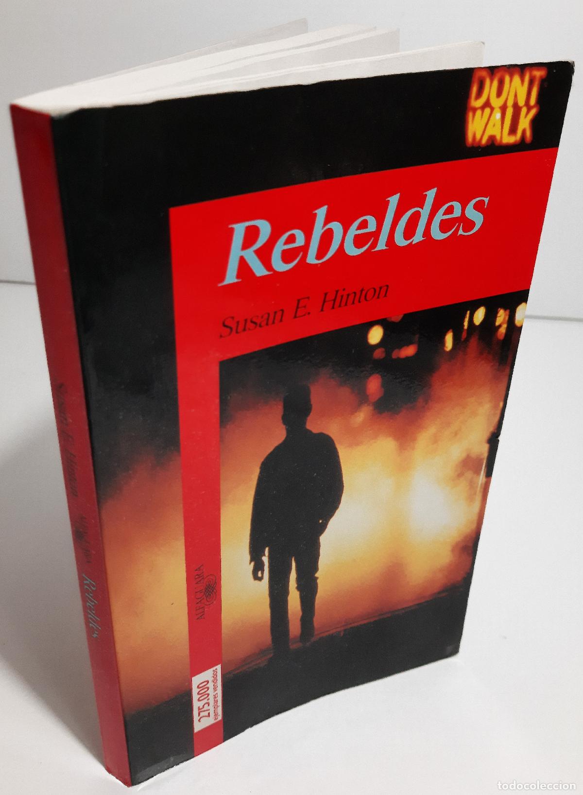 Libros de segunda mano: Rebeldes - E. Hinton, Susan - Foto 3