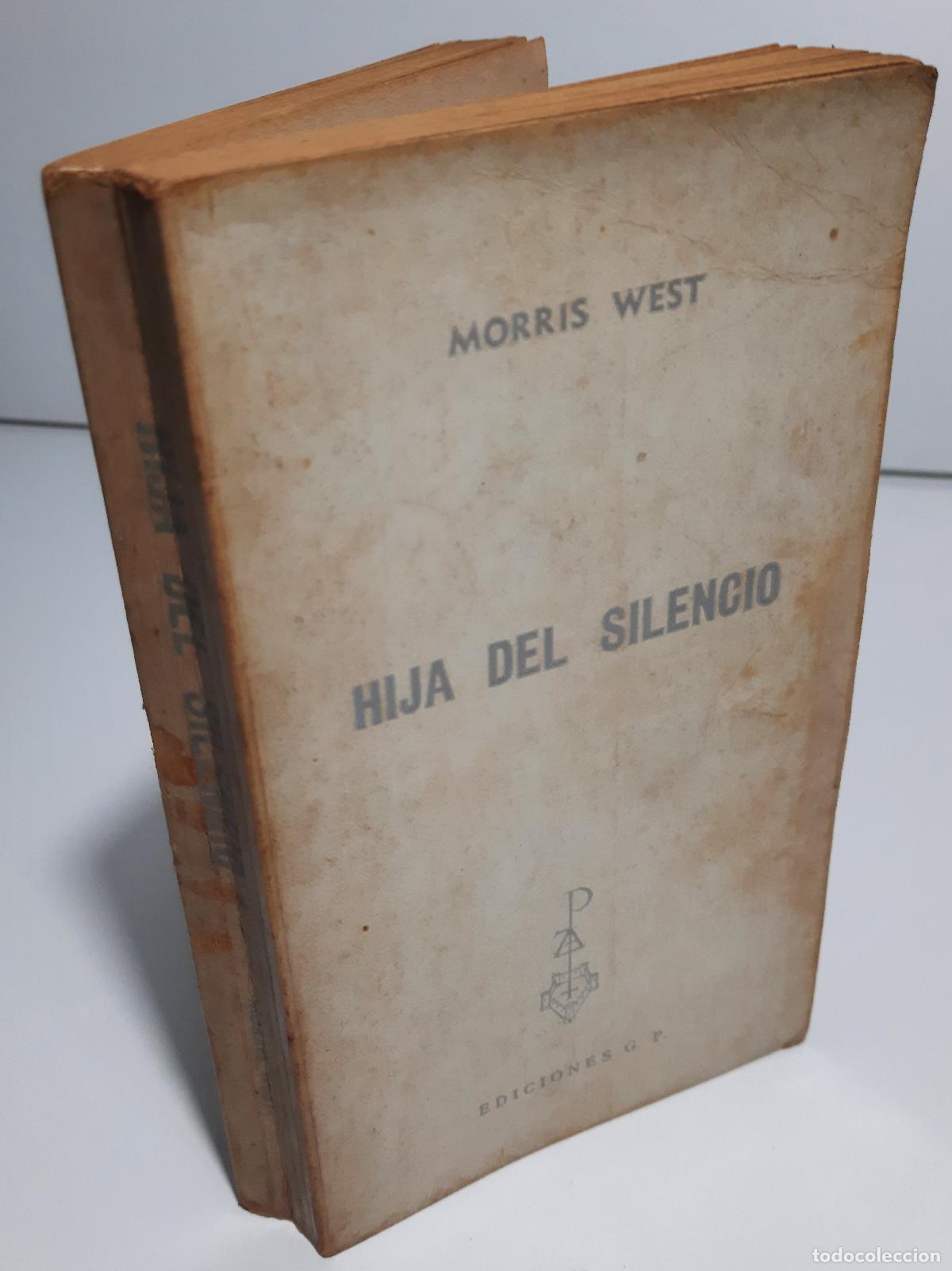 Libros de segunda mano: Hija del silencio - West, Morris - Foto 3