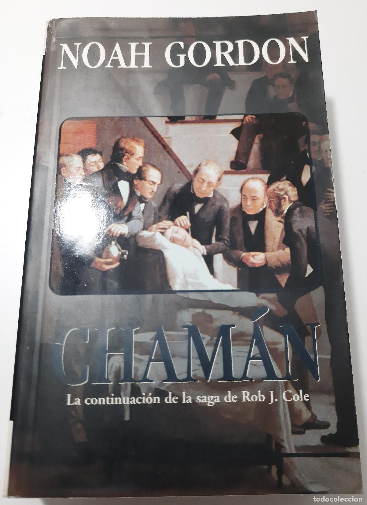 Libros de segunda mano: Chaman - Gordon, Noah - Foto 1
