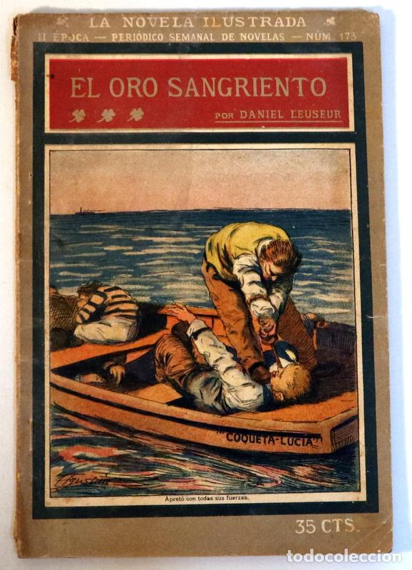 Second hand books: LEUSEUR, Daniel - EL ORO SANGRIENTO - Madrid c. 1910