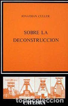 Libros de segunda mano: SOBRE LA DECONSTRUCCION - JONATHAN CULLER - Foto 1