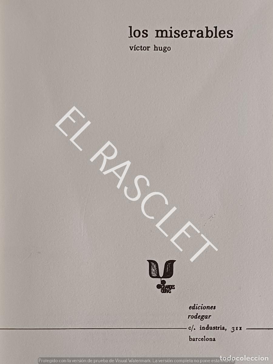 Libros de segunda mano: LOS MISERABLE - VICTOR HUGO -EDICIONES RODOGAR - Foto 2