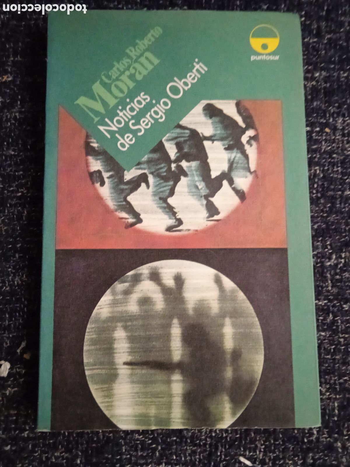 Gebrauchte B&uuml;cher: Noticias De Sergio Oberti / Carlos Roberto Mor&aacute;n