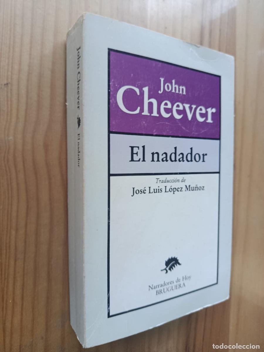 Libros de segunda mano: EL NADADOR - JOHN CHEEVER - Foto 1