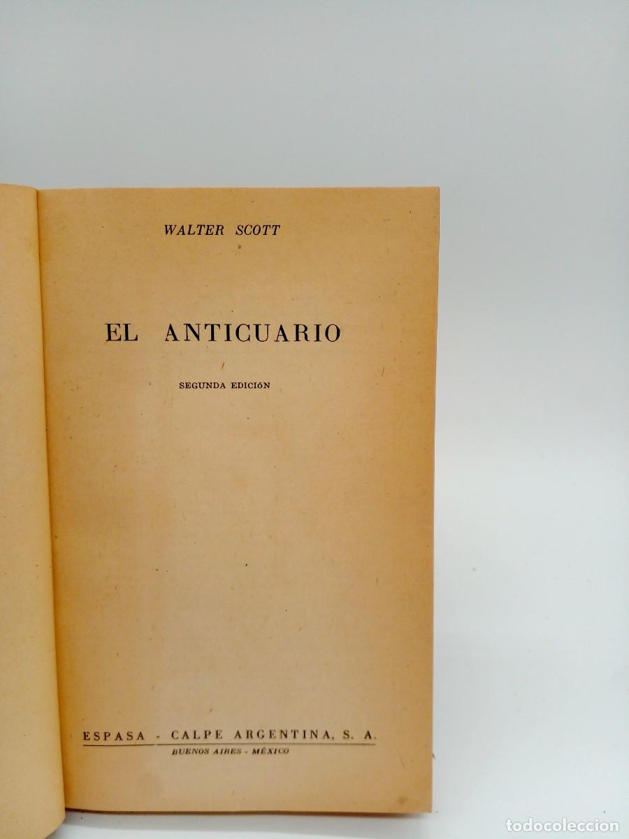 Libros de segunda mano: Walter Scott &ndash; El anticuario 1958 - Foto 3