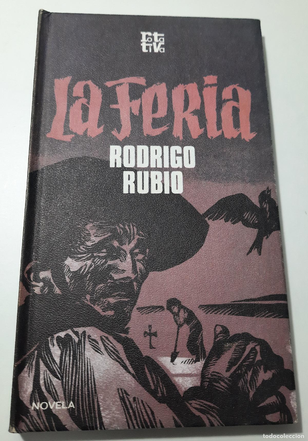 Libros de segunda mano: La feria - Rubio, Rodrigo - Foto 1