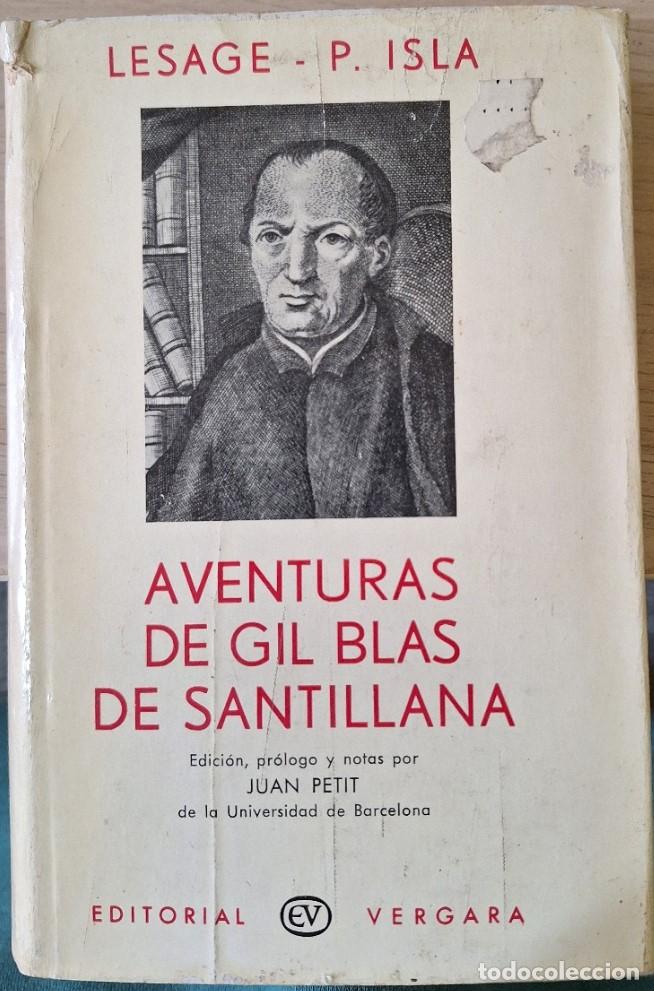 Second hand books: AVENTURAS DE GIL BLAS DE SANTILLANA. EDICION, PROLOGO Y NOTAS DE JUAN PETIT. - LESAGE.