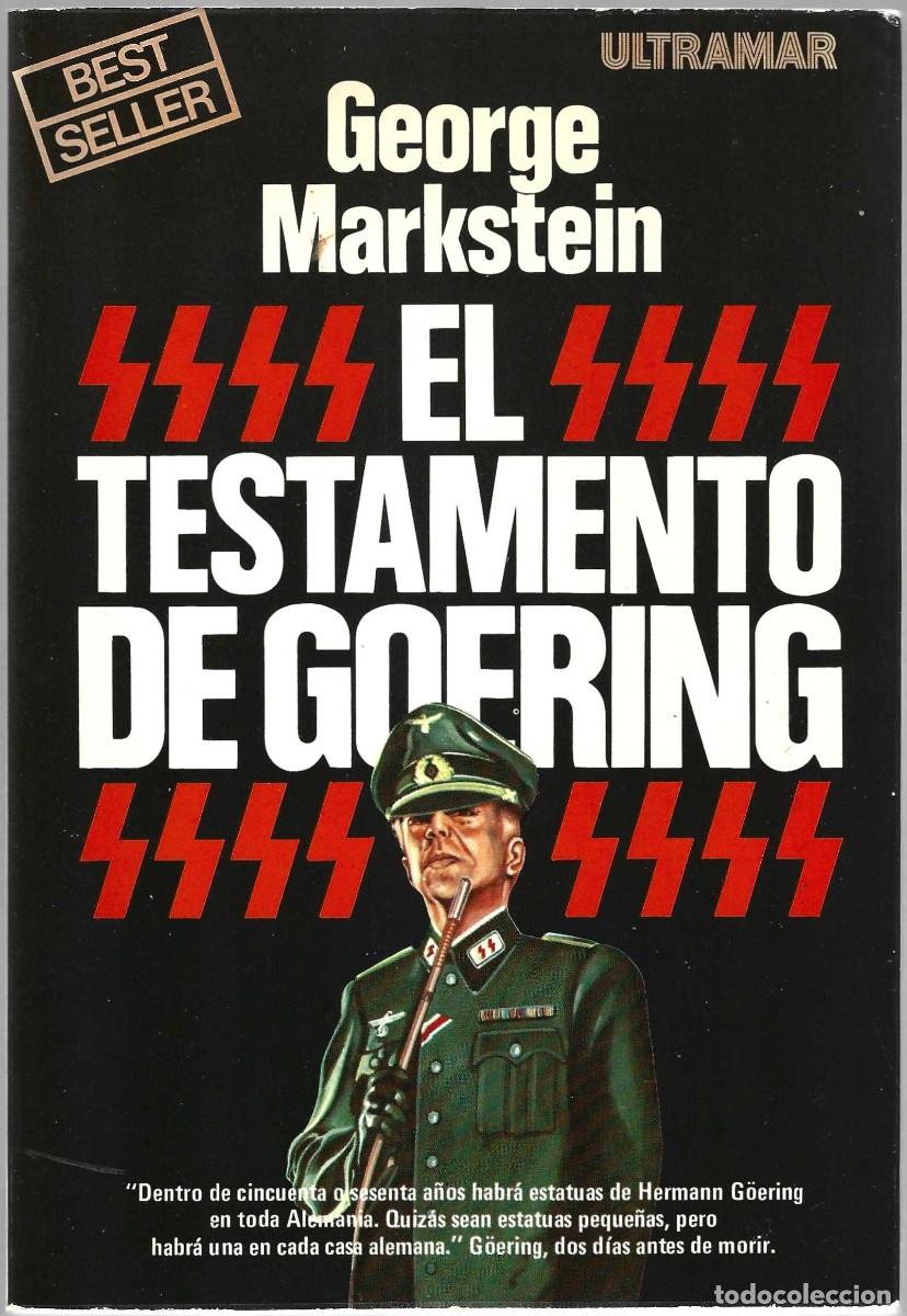 Libros de segunda mano: EL TESTAMENTO DE GOERING GEORGE MARKSTEIN - Foto 1