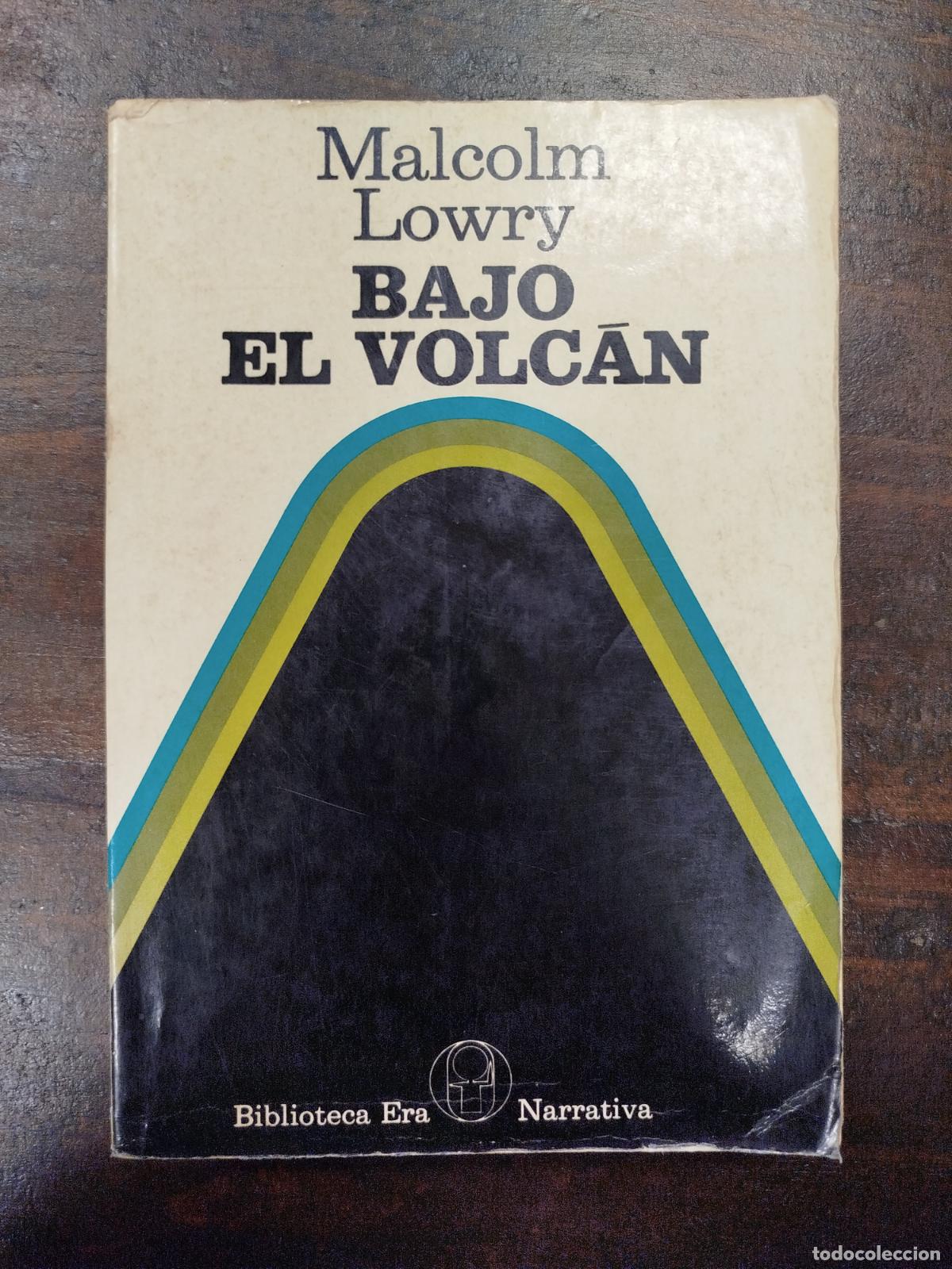 Libros de segunda mano: BAJO EL VOLC&Aacute;N - MALCOLM LOWRY - Foto 1
