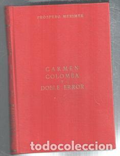 Carmen Colomba y Doble Error, Prospero Merimee