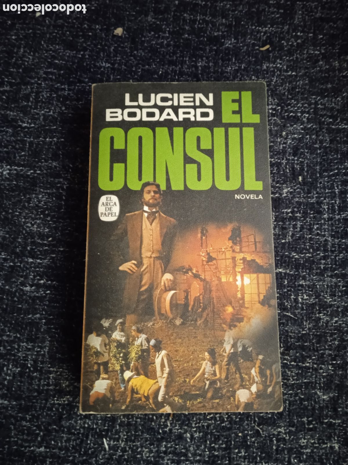 EL CONSUL / Lucien Bodard