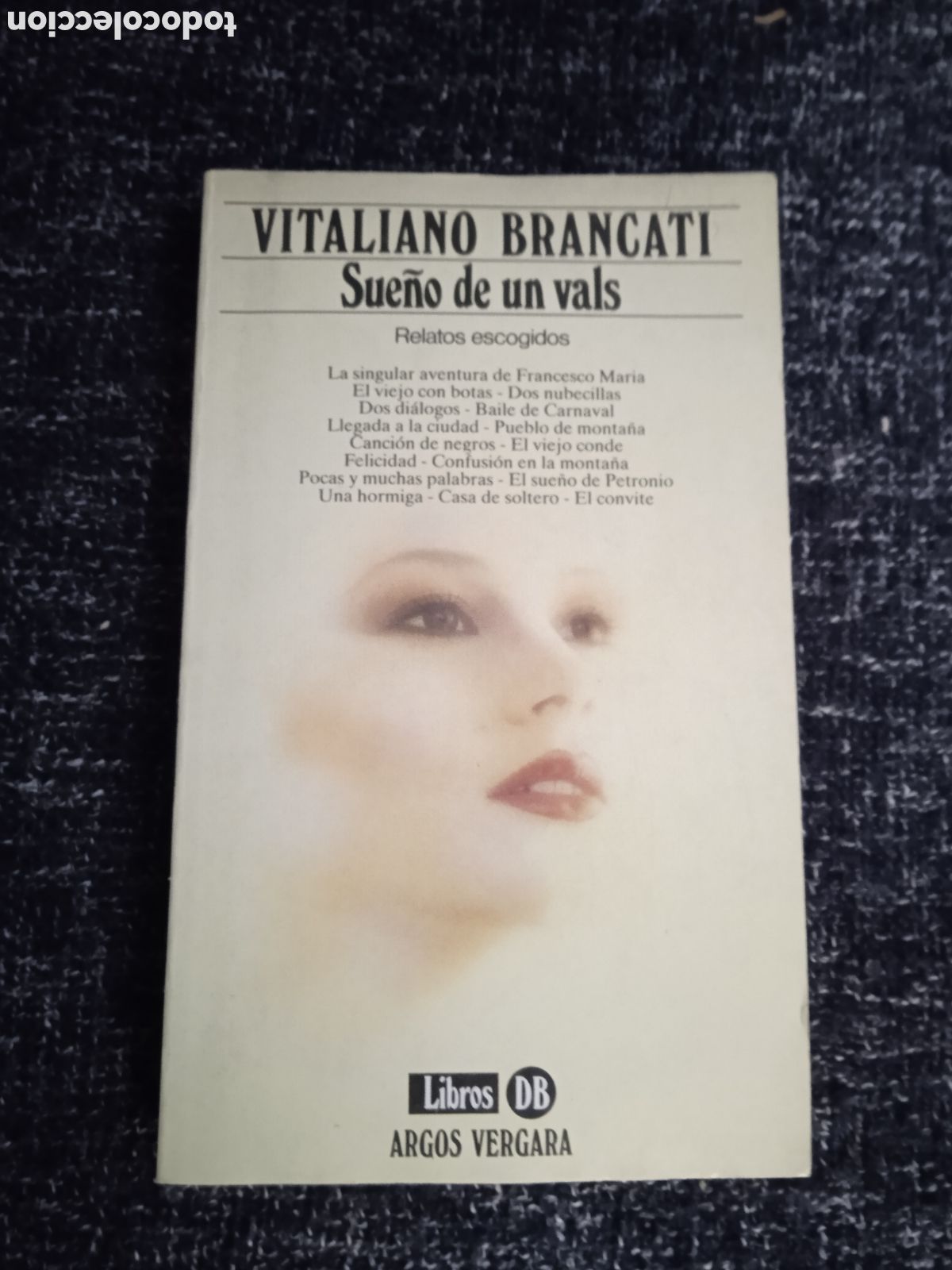 Second hand books: SUE&Ntilde;O DE UN VALS / VITALIANO BRANCATI