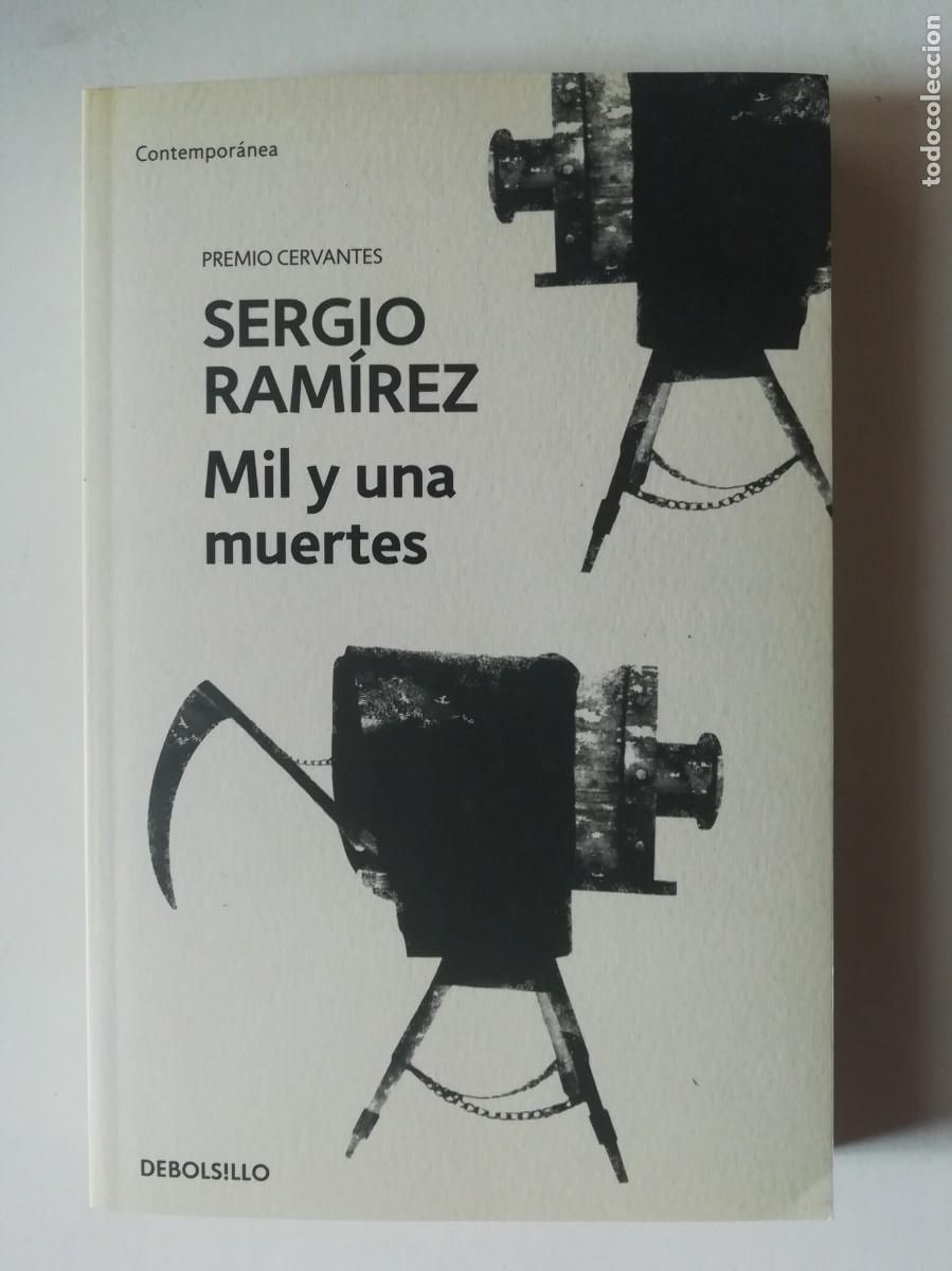 Libros de segunda mano: MIL Y UNA MUERTES - SERGIO RAM&Iacute;REZ - ED. DEBOLSILLO 2018