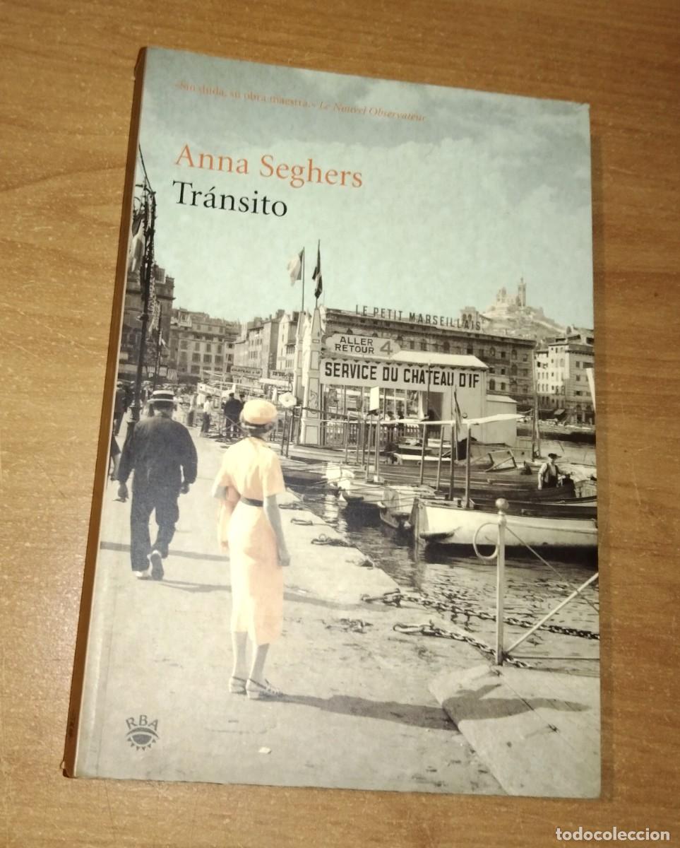 Libros de segunda mano: ANNA SEGHERS - TR&Aacute;NSITO - RBA, 2006 - Foto 1
