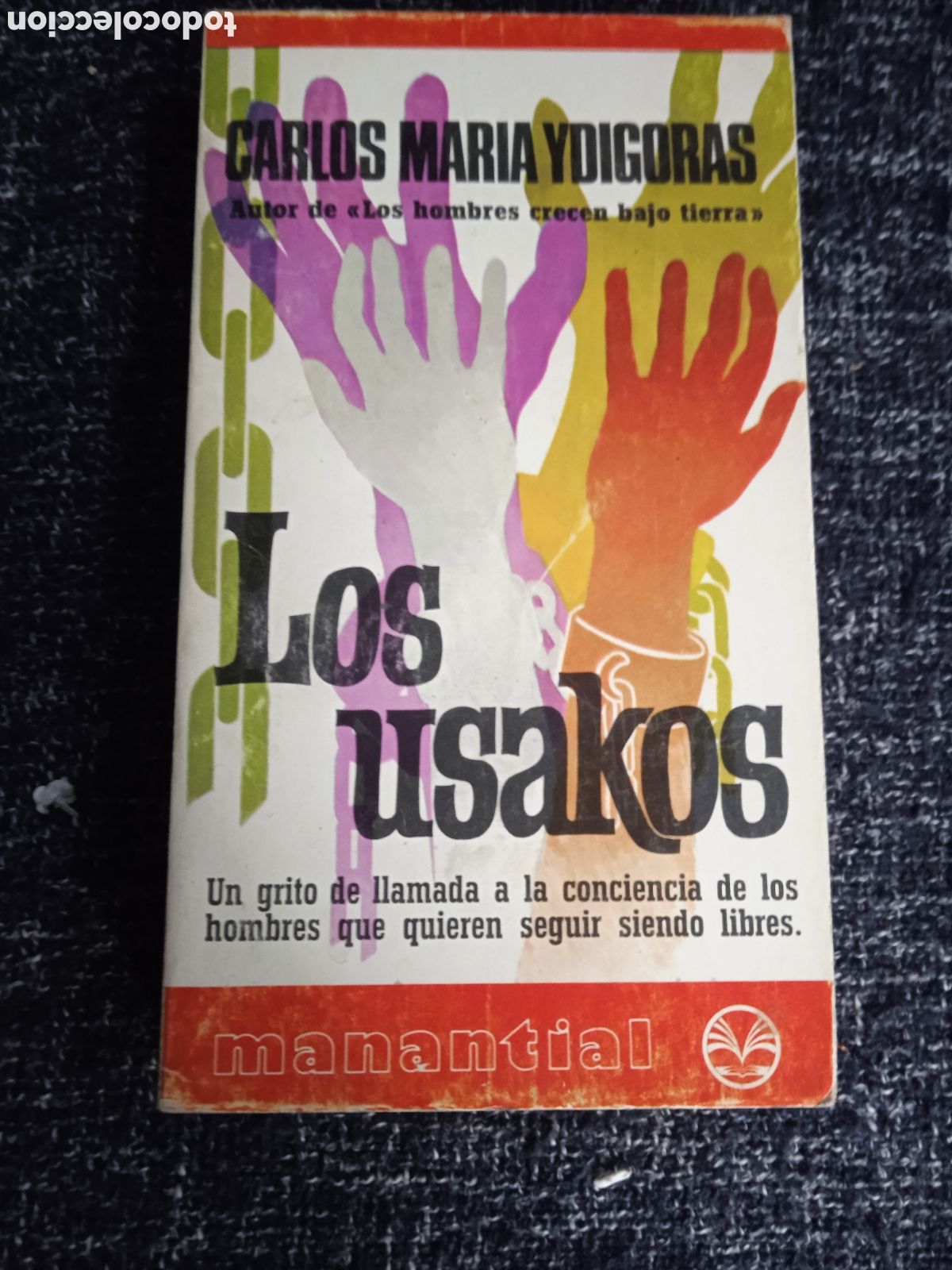 Libros de segunda mano: Los Usakos / Calos Maria y Digoras
