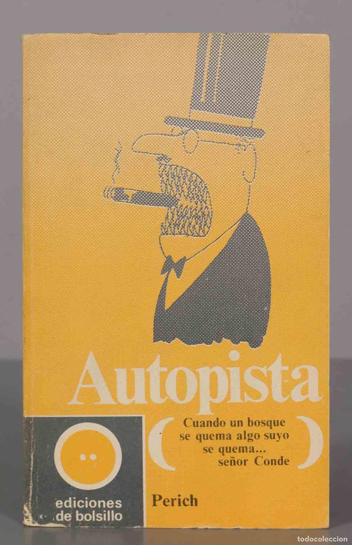 Gebrauchte B&uuml;cher: Autopista Perich, Jaime