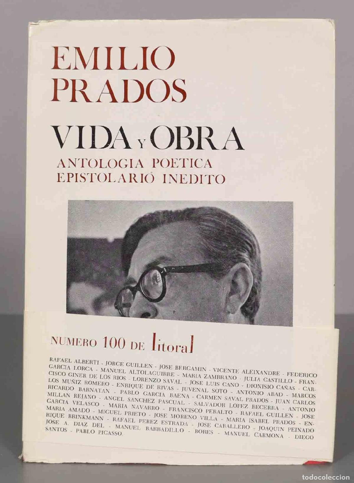 Second hand books: LITORAL 100-102. Emilio Prados. Vida y Obra. Antolog&iacute;a Po&eacute;tica. Epistolario In&eacute;dito.