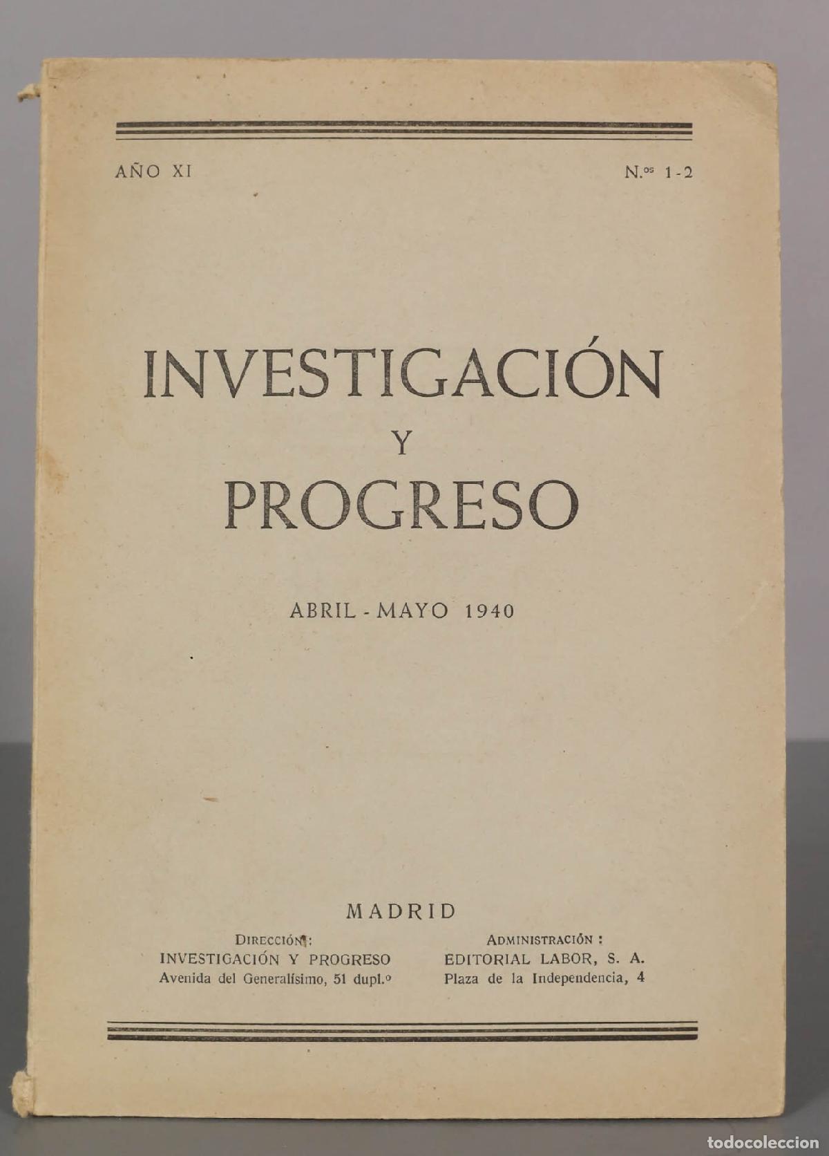 Libri di seconda mano: INVESTIGACI&Oacute;N PROGRESO ABRIL-MAYO 1940