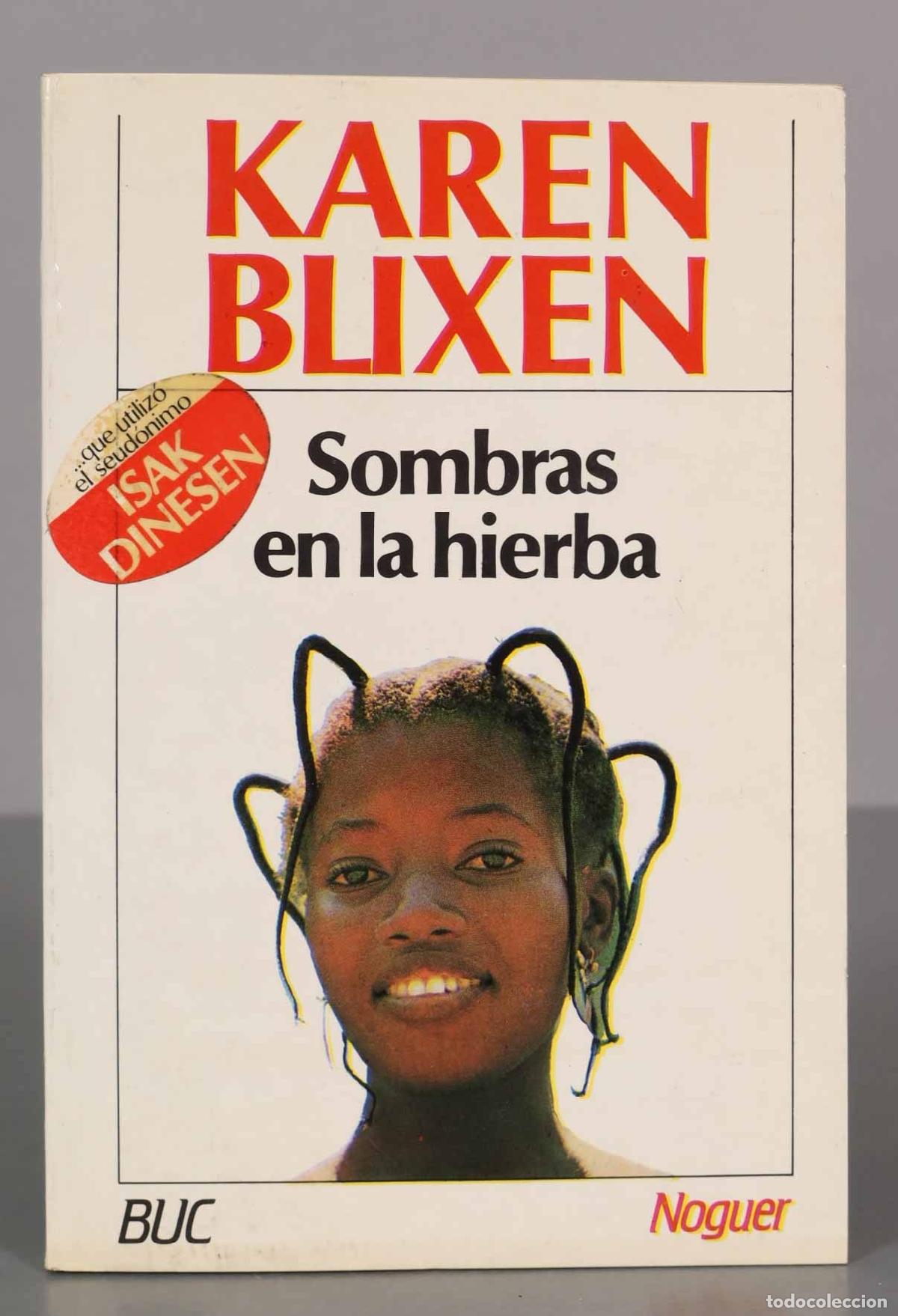 Livres d'occasion: Sombras en la hierba Blixen, Karen