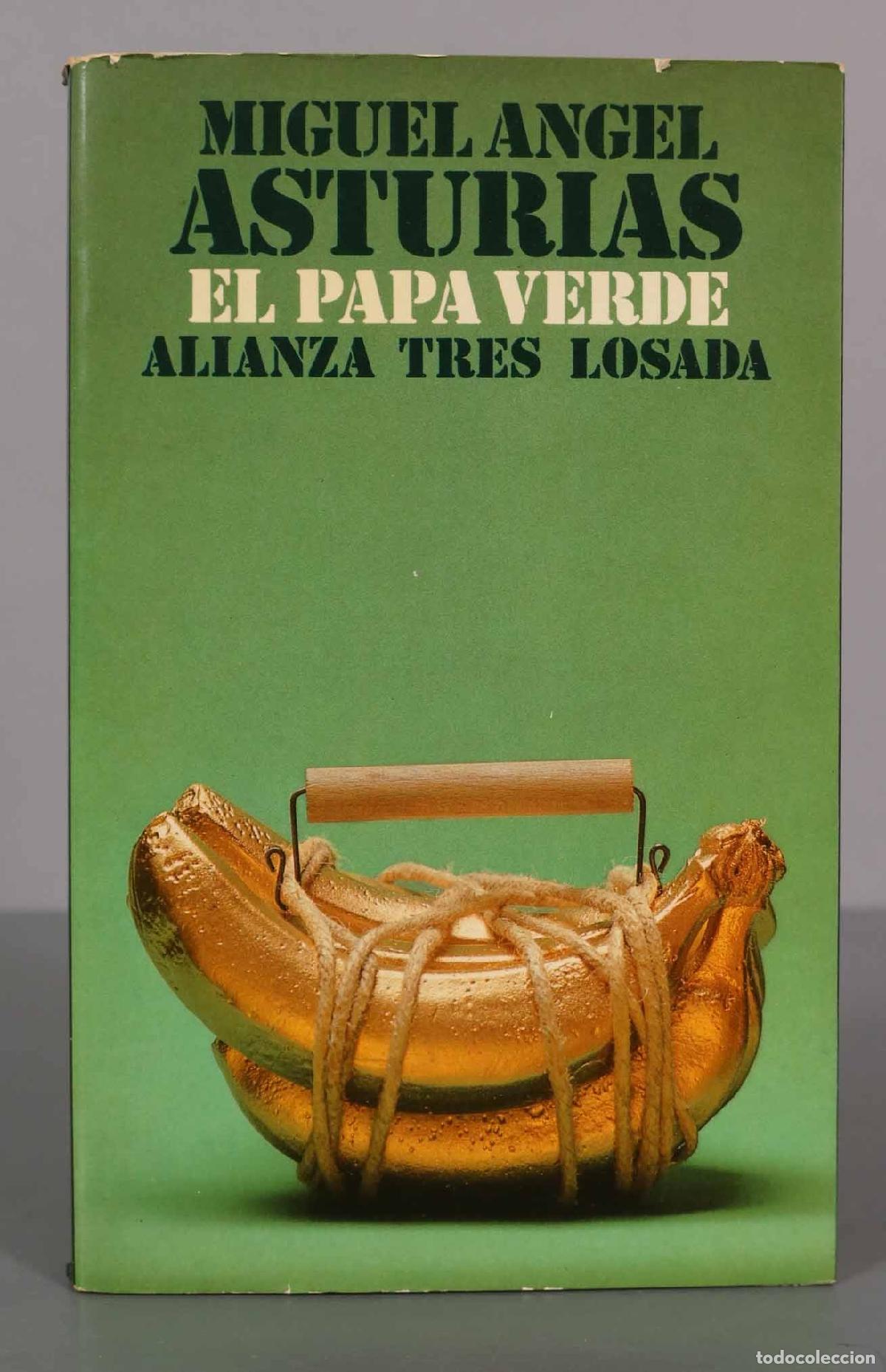 Livres d'occasion: El Papa Verde ASTURIAS, Miguel &Aacute;ngel. PRIMERA EDICION