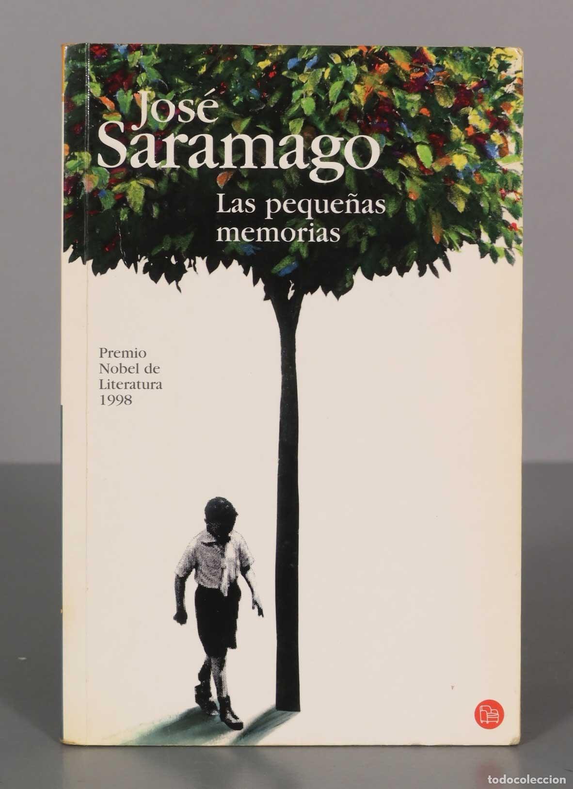 Livres d'occasion: Las peque&ntilde;as memorias Jos&eacute; Saramango