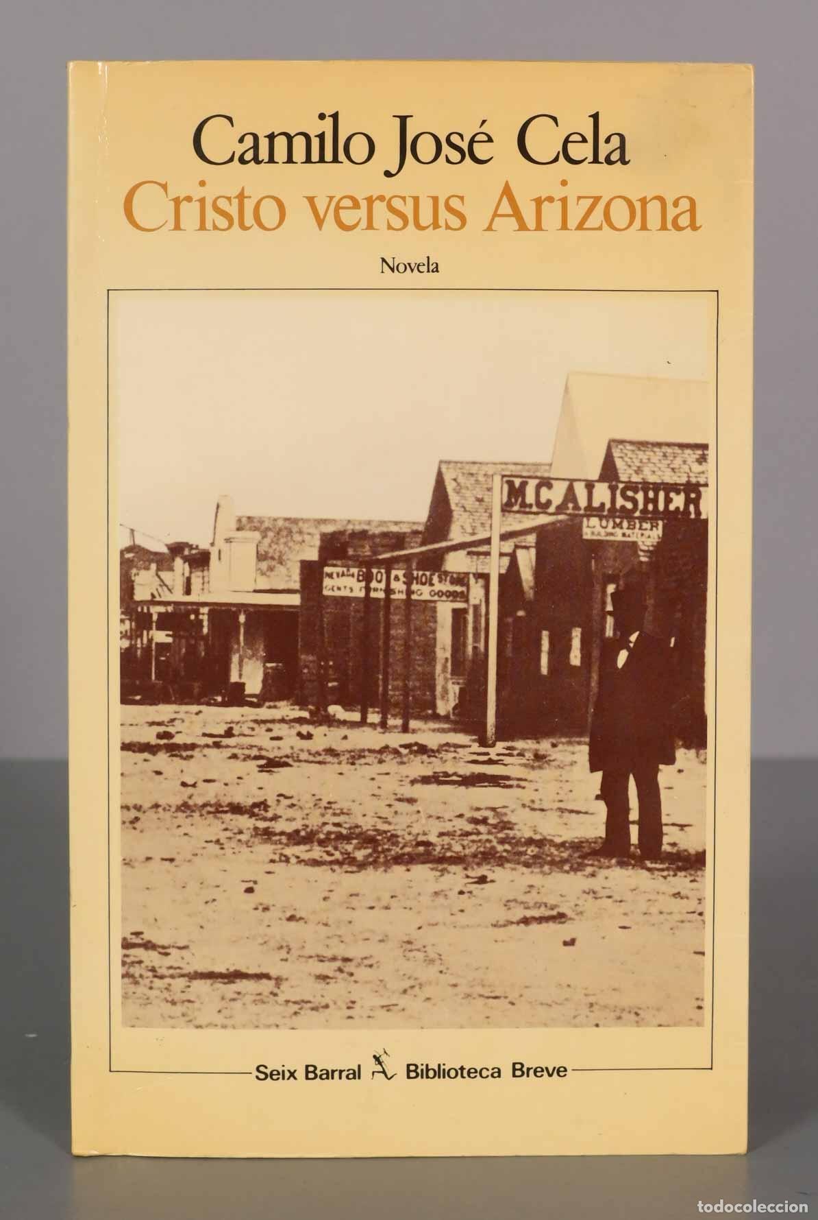 Livres d'occasion: CRISTO VERSUS ARIZONA CELA, CAMILO JOSE PRIMERA EDICION