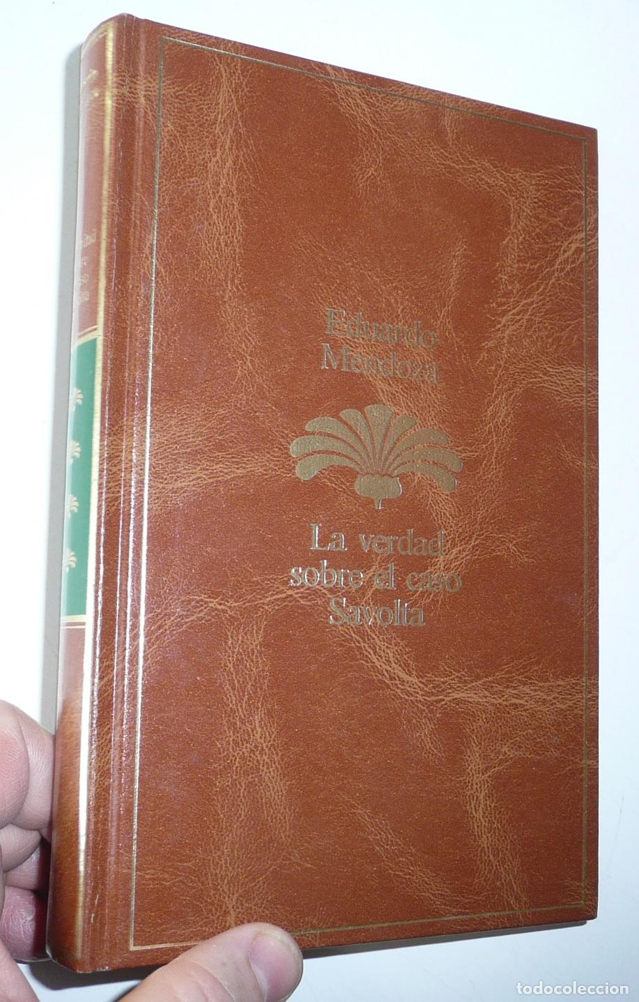 Libros de segunda mano: La verdad sobre el caso Salvolta - Eduardo Mendoza (Antolog&iacute;a Literaria, Planeta Seix Barral, 1985)