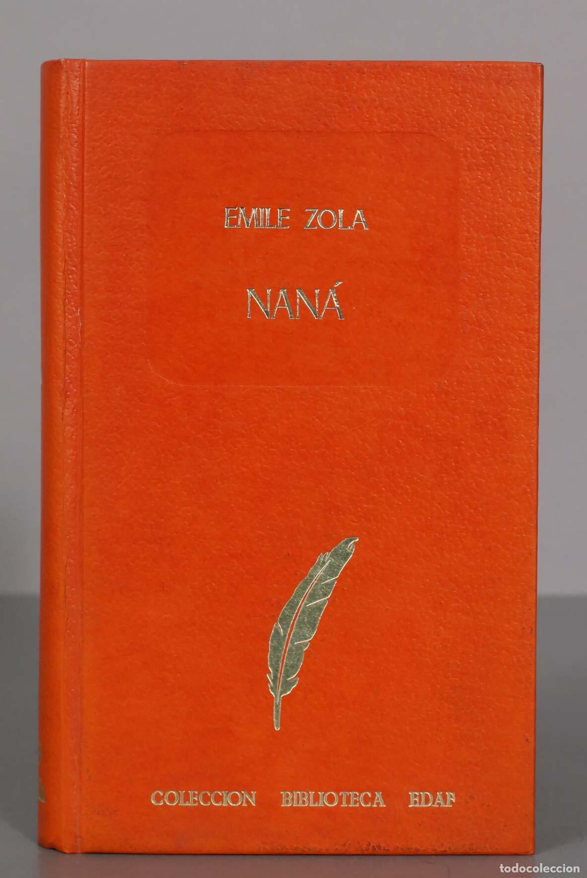 Libri di seconda mano: Nan&aacute;. EMILE Zola. EDAF