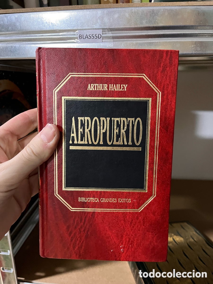 Second hand books: BLAS55D ARTHUR HAILEY AEROPUERTO BIBLIOTECA GRANDES EXITOS