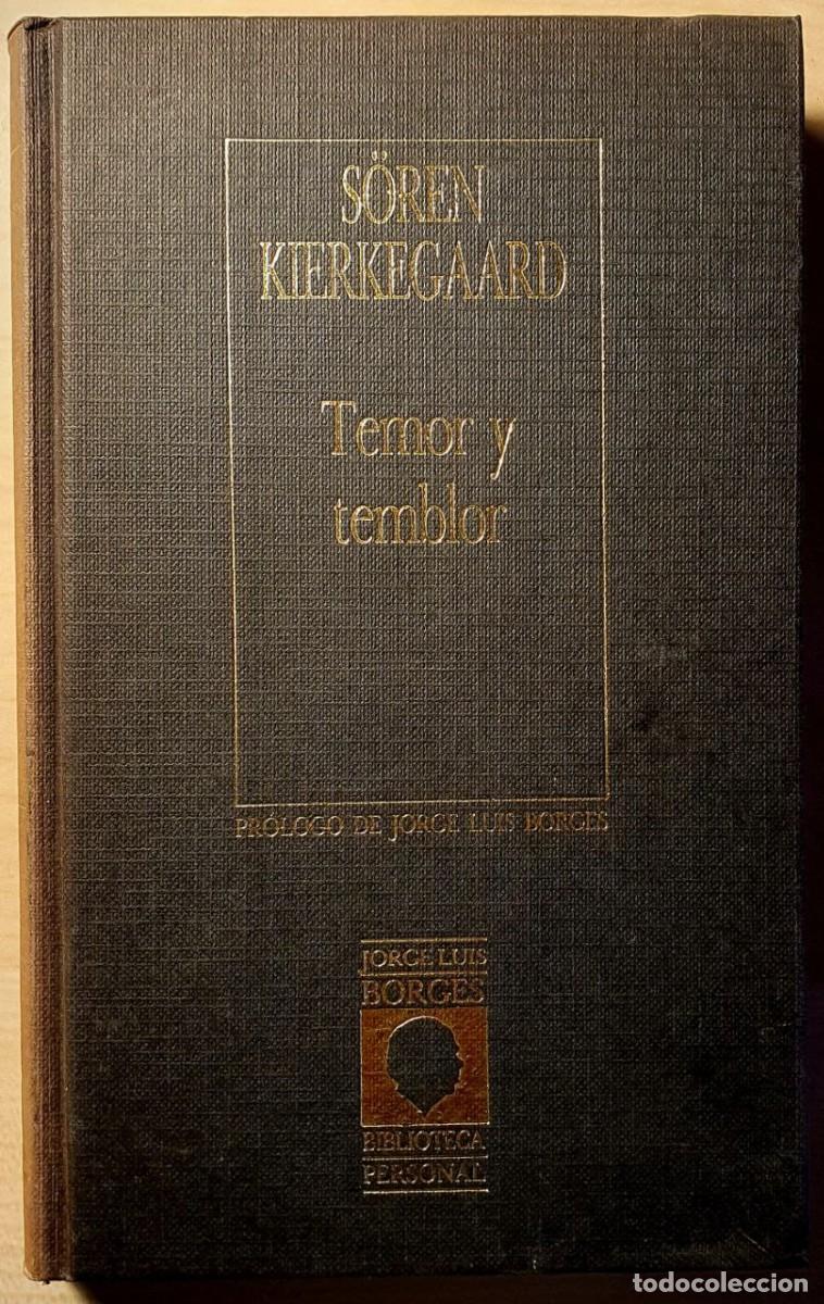 Libros de segunda mano: KIERKEGAARD, S&ouml;ren. Temor y temblor - Foto 1