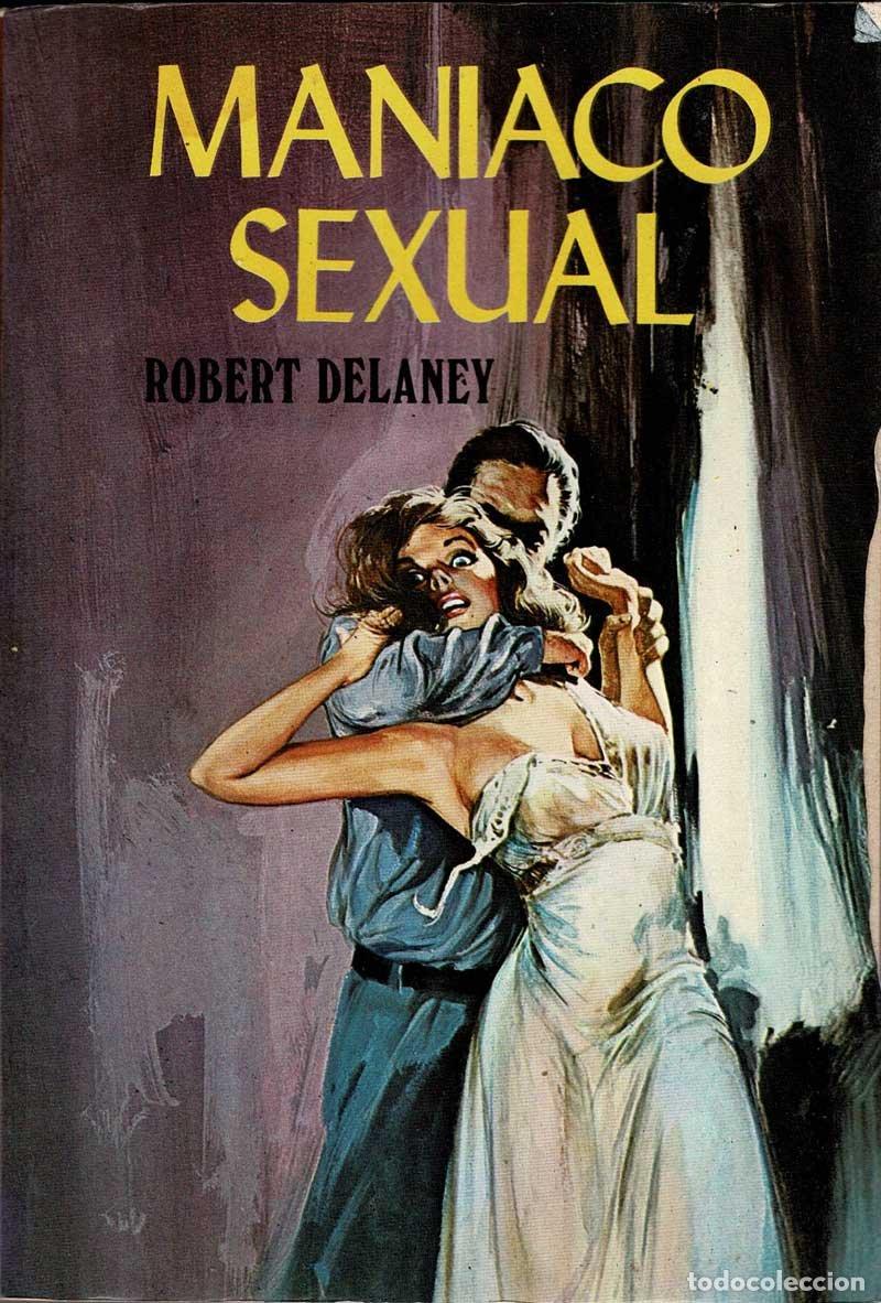 Libros de segunda mano: Man&iacute;aco Sexual - Robert Delaney - Foto 1