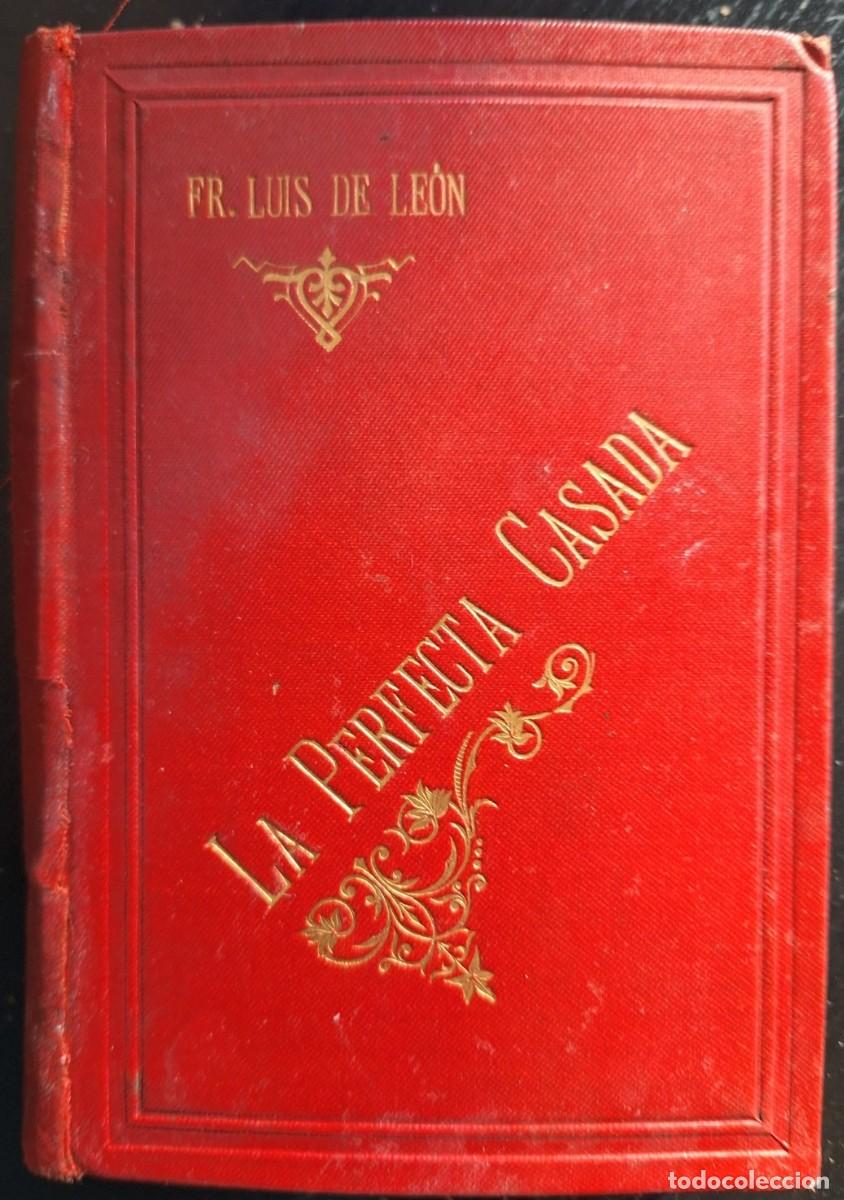 Libros de segunda mano: LA PERFECTA CASADA. - LEON, Fr. Luis de. - Foto 1