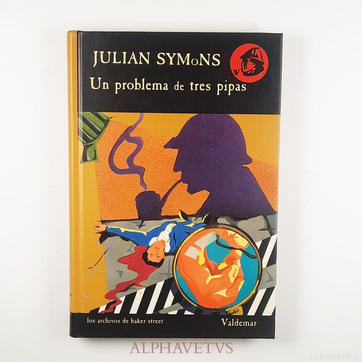 Libri di seconda mano: Problema de tres pipas, un - Symons, Julian