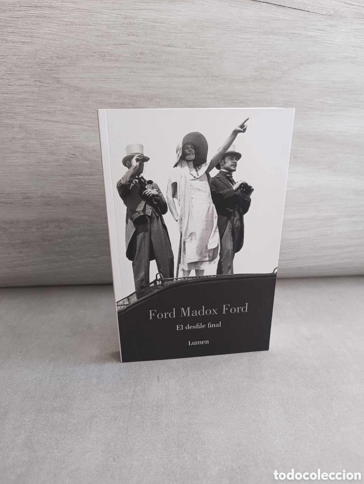 Livros em segunda m&atilde;o: El desfile final. Ford Madox Ford.