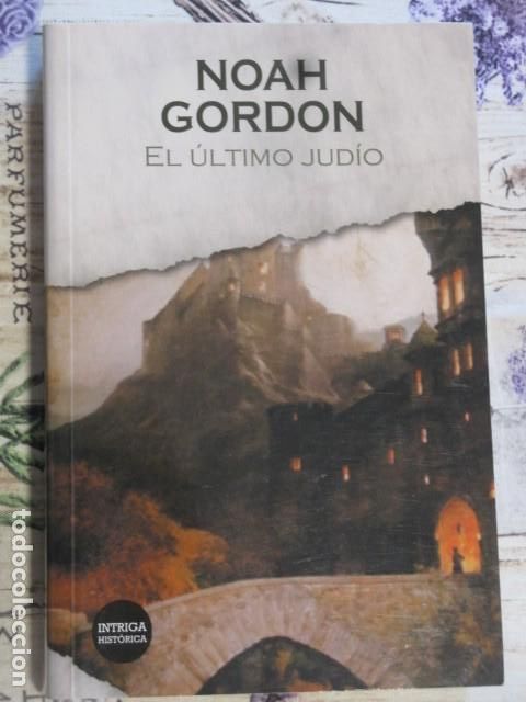Libros de segunda mano: EL &Uacute;LTIMO JUD&Iacute;O. NOAH GORDON - Foto 1