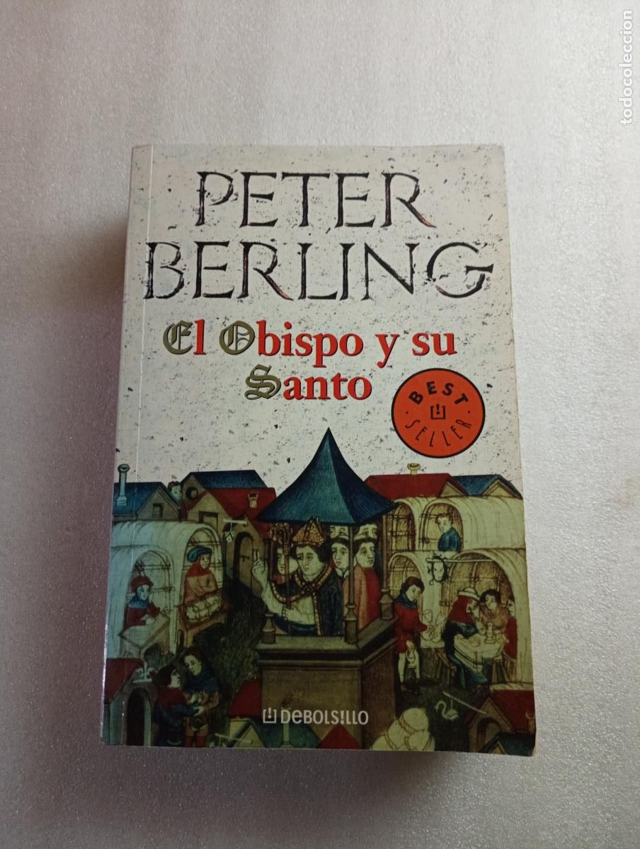 Gebrauchte B&uuml;cher: El Obispo y su Santo - Peter Berling - Novela Hist&oacute;rica Menos Com&uacute;n - Peter Berling
