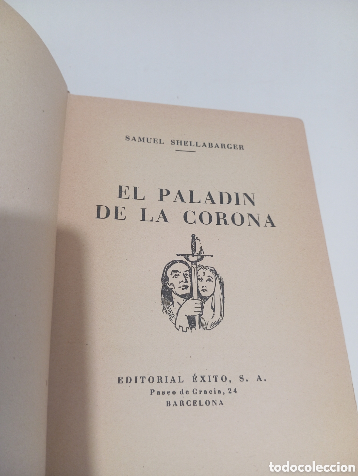 Libros de segunda mano: El palad&iacute;n de la corona. Samuel Shellabarger - Foto 4