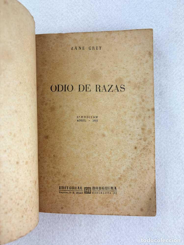 Libros de segunda mano: Odio de razas - Zane Grey - Foto 3
