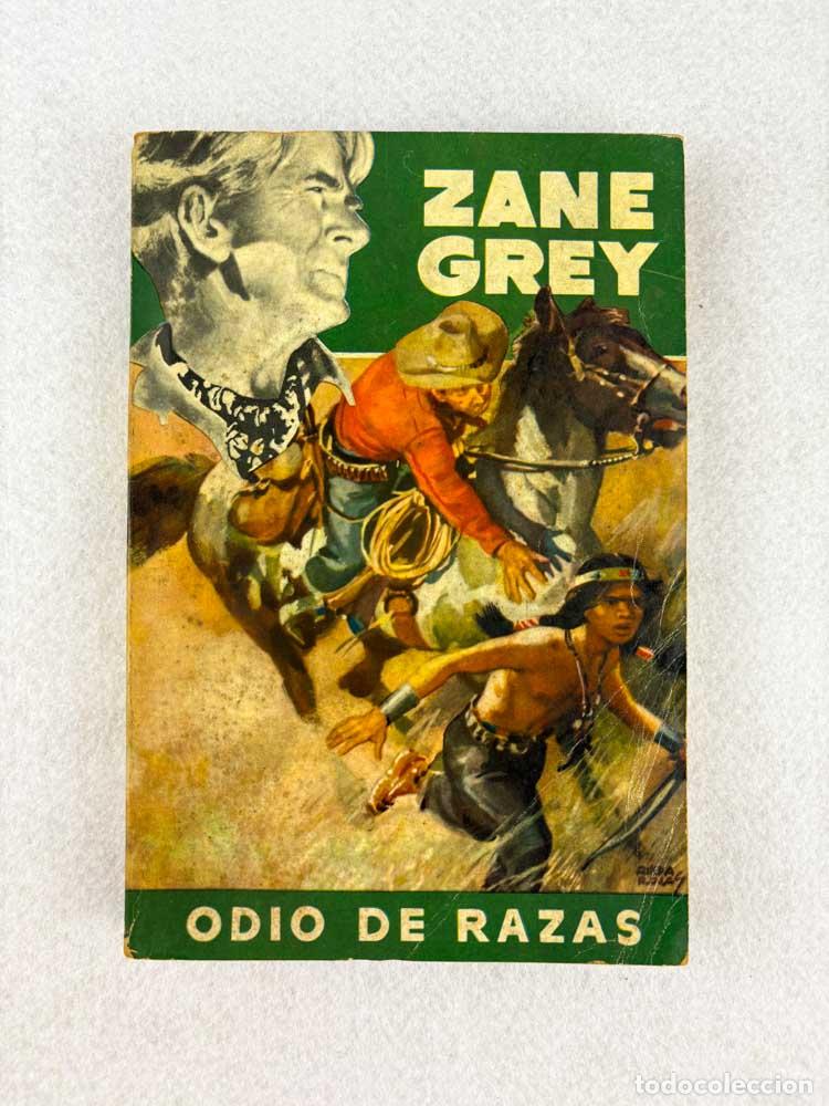 Libros de segunda mano: Odio de razas - Zane Grey - Foto 1