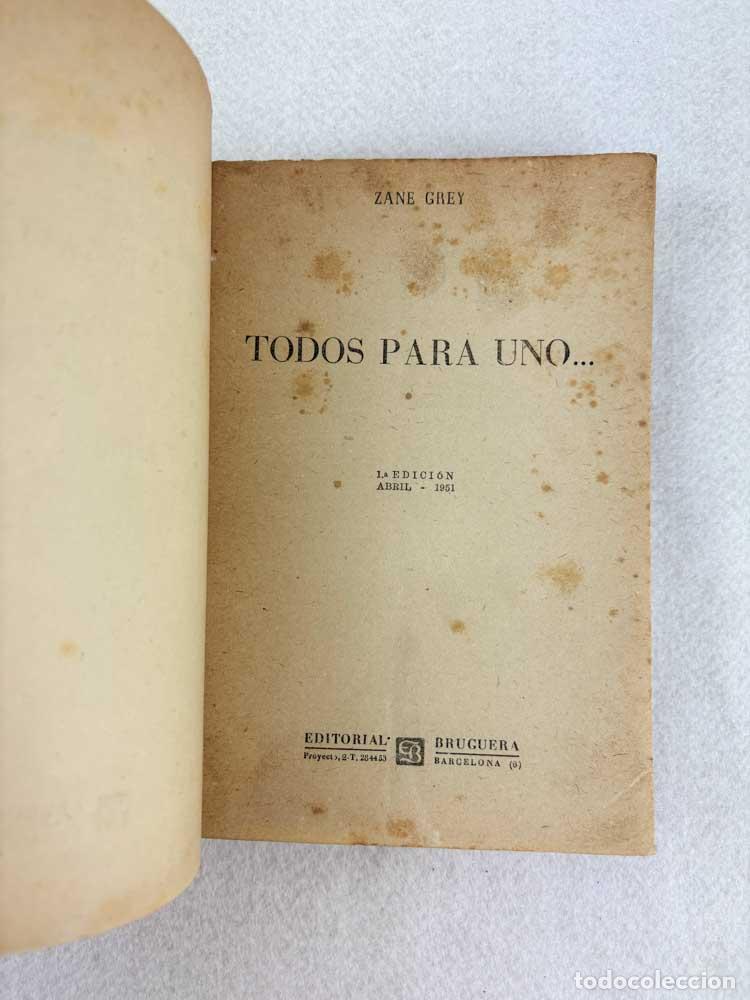 Libros de segunda mano: Todos para uno... - Zane Grey - Foto 3