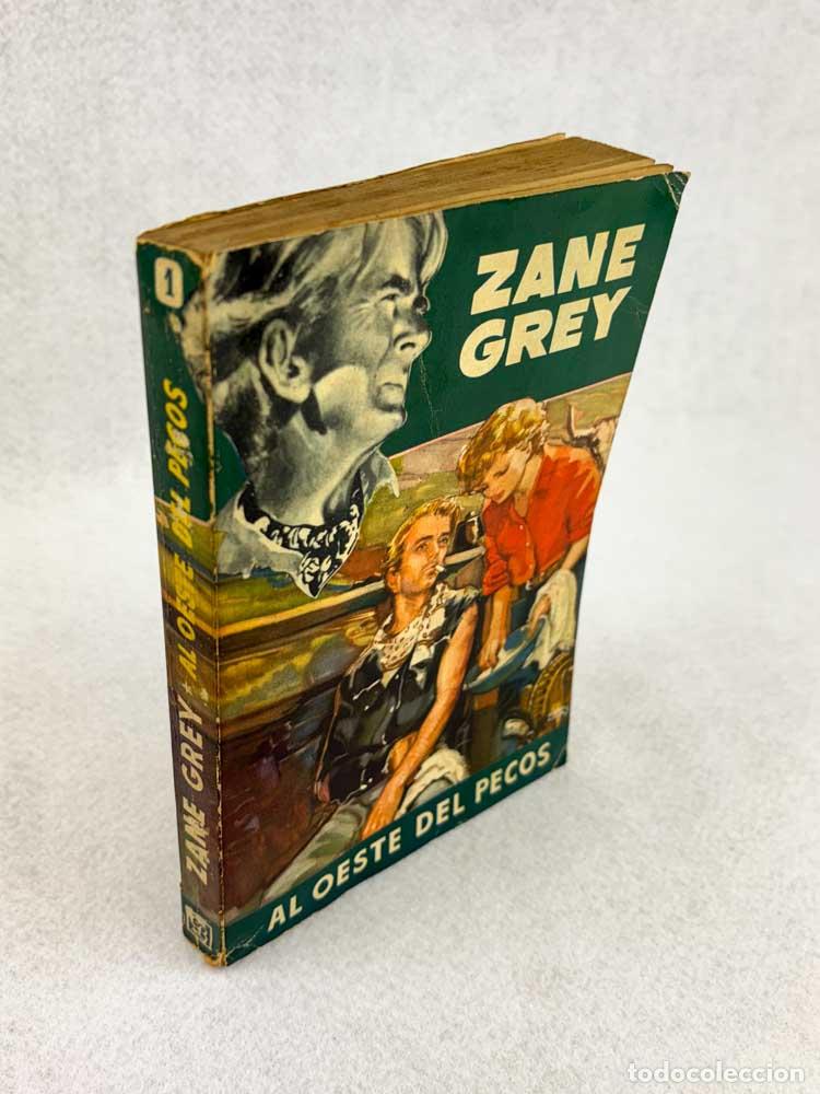 Libros de segunda mano: Al oeste del Pecos - Zane Grey - Foto 5
