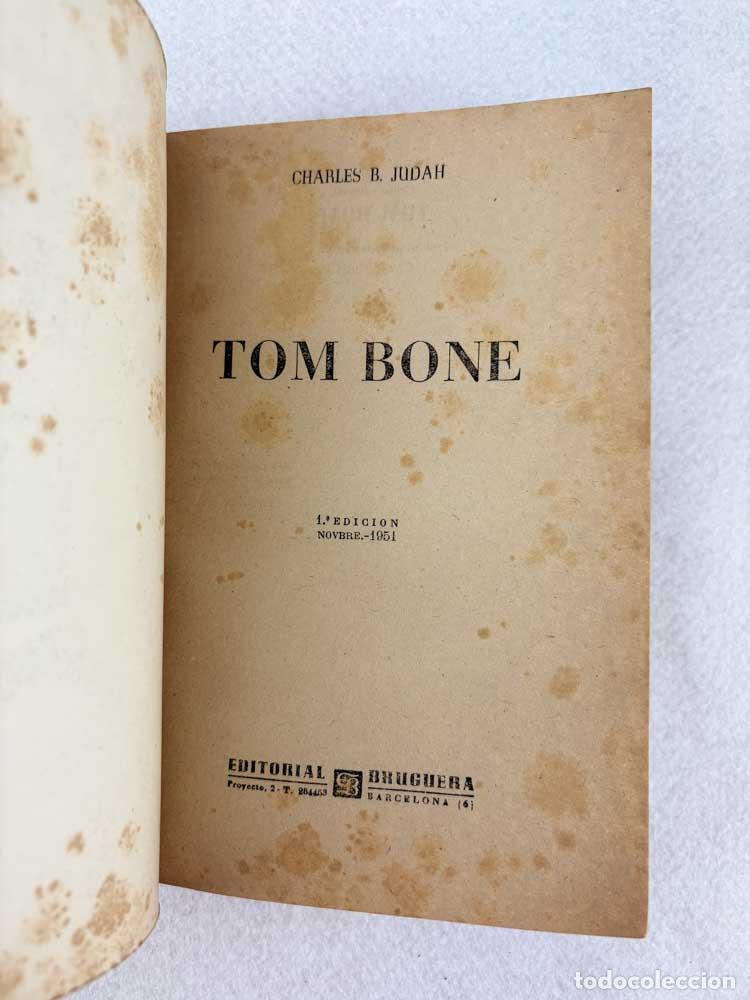 Libros de segunda mano: Tom Bone - Charles B. Judah - Foto 3