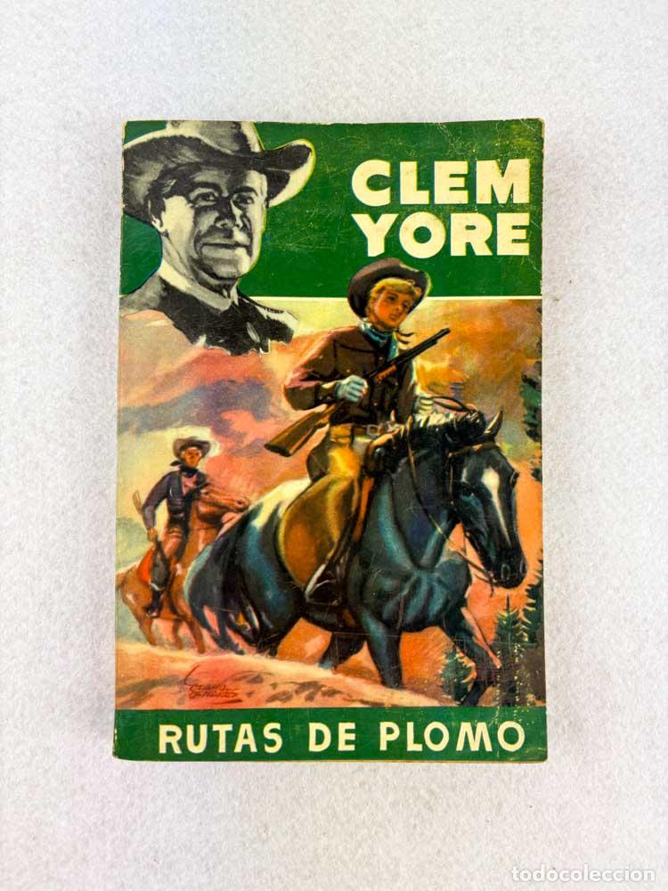 Libros de segunda mano: Rutas de plomo - Clem Yore - Foto 1