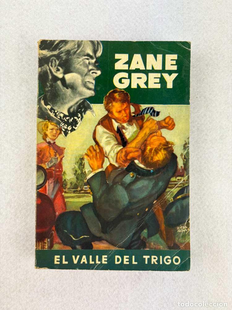 Libros de segunda mano: El valle del trigo - Zane Grey - Foto 1