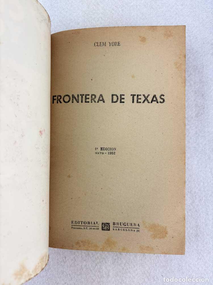 Libros de segunda mano: Frontera de Texas - Clem Yore - Foto 3