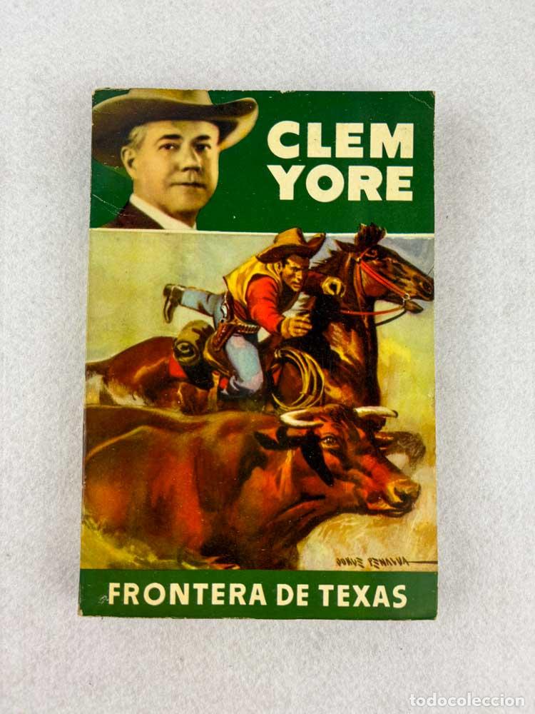 Libros de segunda mano: Frontera de Texas - Clem Yore - Foto 1