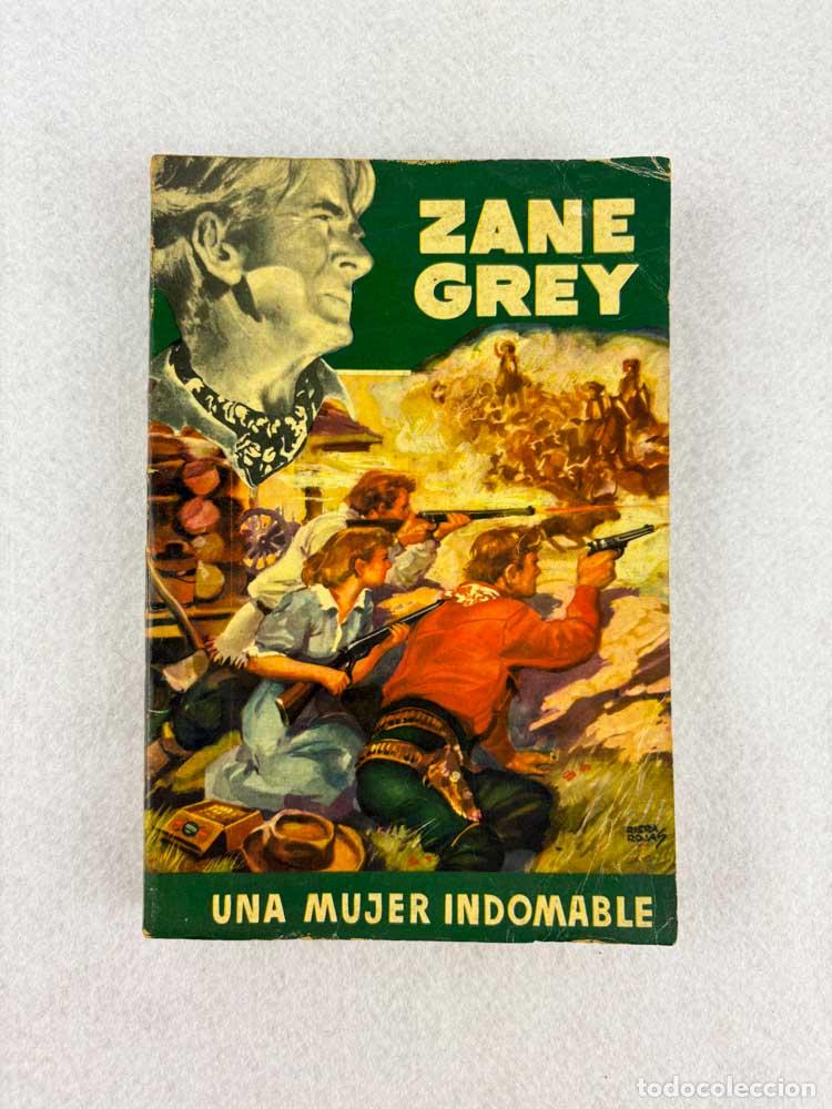 Libros de segunda mano: Una mujer indomable - Zane Grey - Foto 1